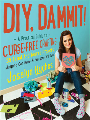 cover image of DIY, Dammit!